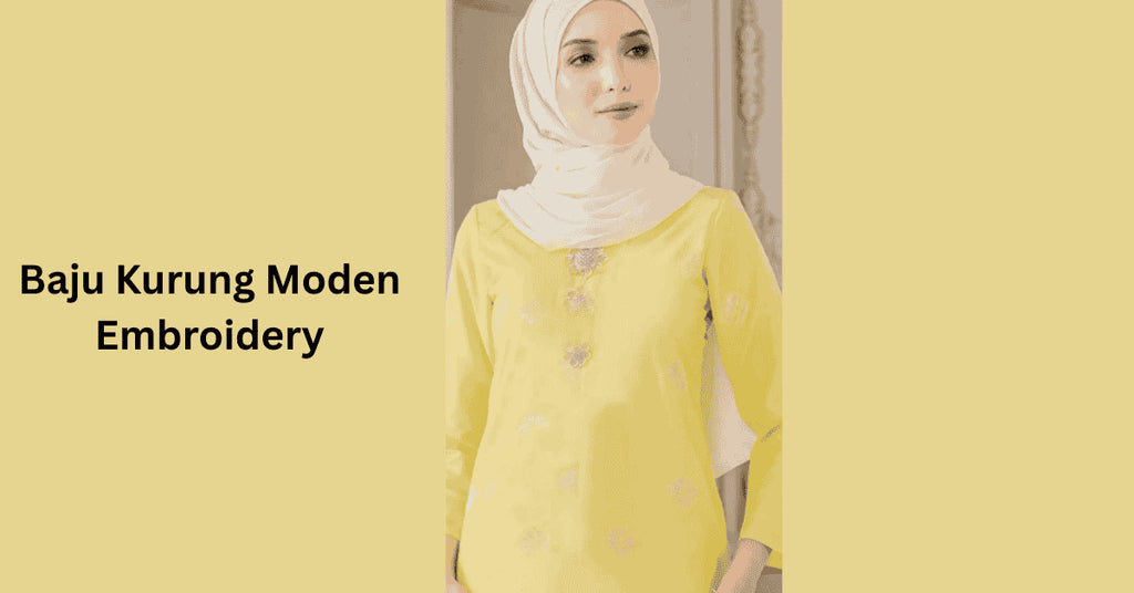 Baju Kurung Moden Embroidery