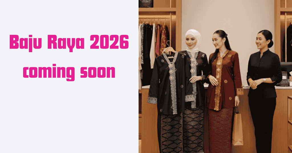 baju raya 2026 coming soon
