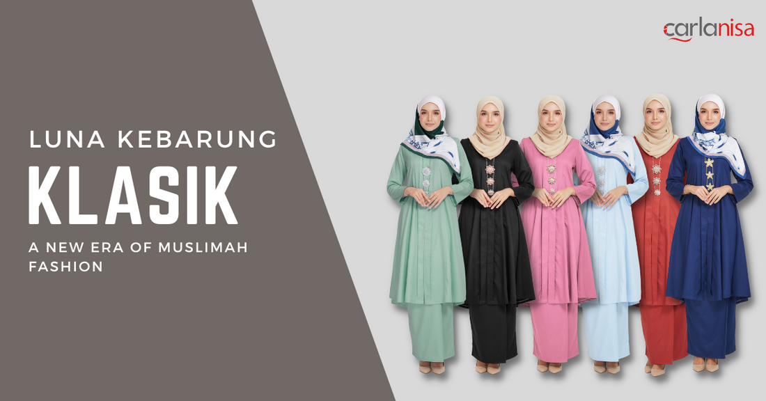 Kebarung Klasik: A New Era of Muslimah Fashion