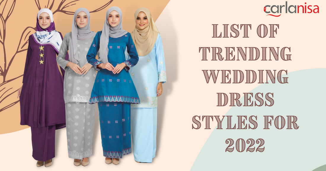 List of Trending Wedding Dress Styles for 2022